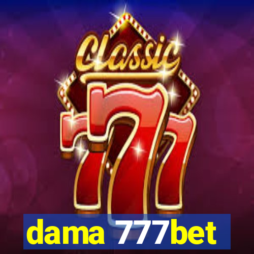 dama 777bet